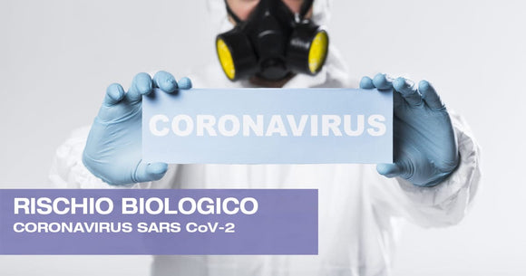 RISCHIO BIOLOGICO CORONAVIRUS SARS CoV-2