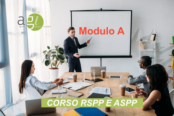 CORSO RSPP E ASPP – ACCORDO STATO REGIONI DEL 7/7/16  MODULO A