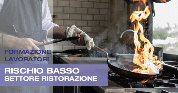 Formazione Lavoratori Rischio Basso Settore Ristorazione