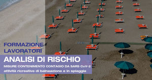 Analisi di Rischio e Misure di Contenimento del Contagio da SARS-CoV-2 nelle Attività Ricreative di Balneazione e in Spiaggia